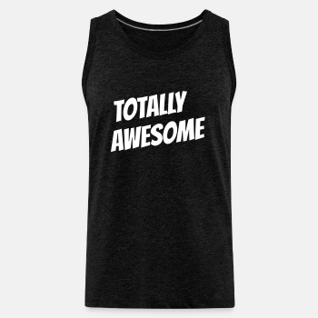 Totally awesome - Tank Top for men
