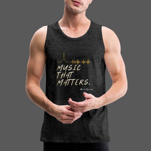MUSIC THAT MATTERS #3 - ALAN CROSS - Men's Premium Tank