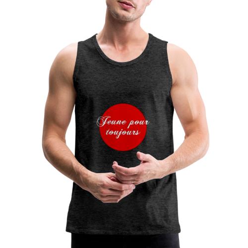 Jeune pour toujours - Men's Premium Tank
