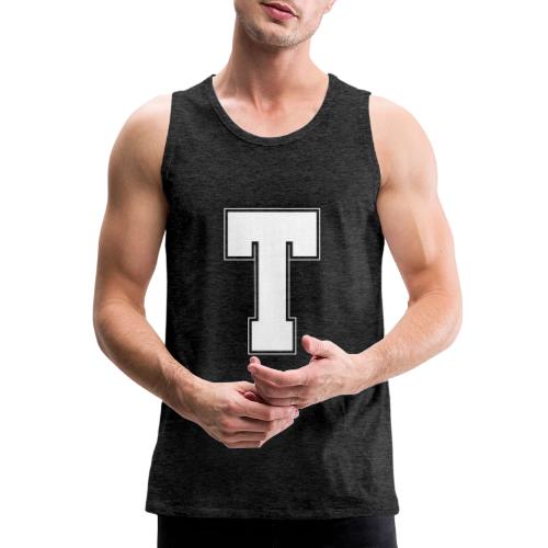White Letter T – Varsity Alphabet Monogram - Men's Premium Tank