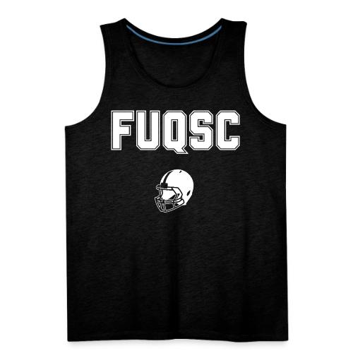 FUQSC with Helmet - Men's Premium Tank