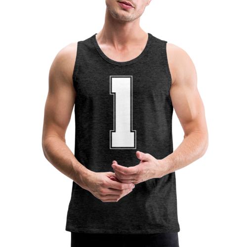 White Number 1 – Varsity Font - Men's Premium Tank