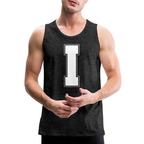 White Letter I – Varsity Alphabet Monogram - Men's Premium Tank
