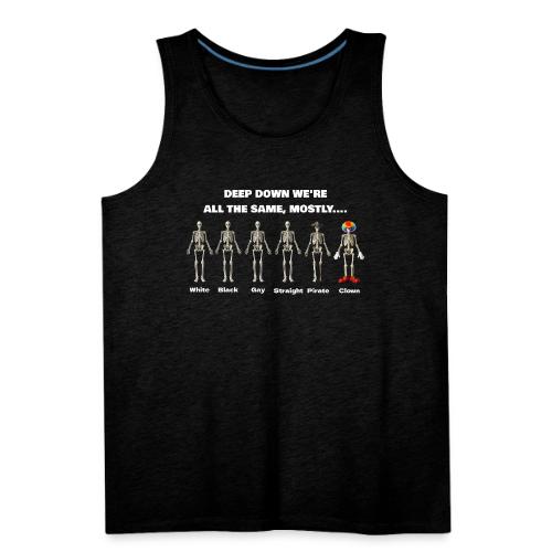 We're All The Same - Men's Premium Tank