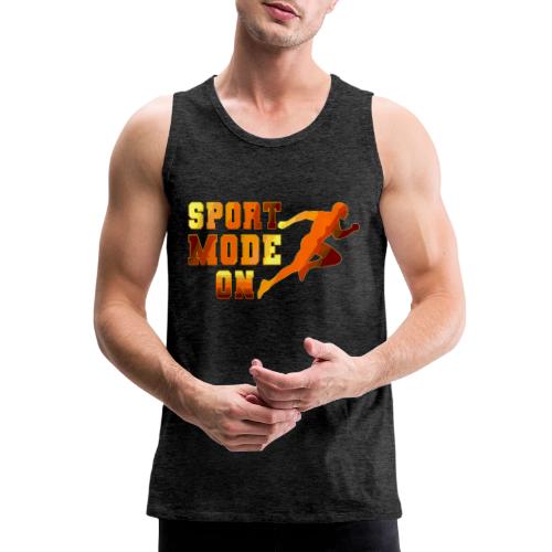 Sport Mode On - Men's Premium Tank