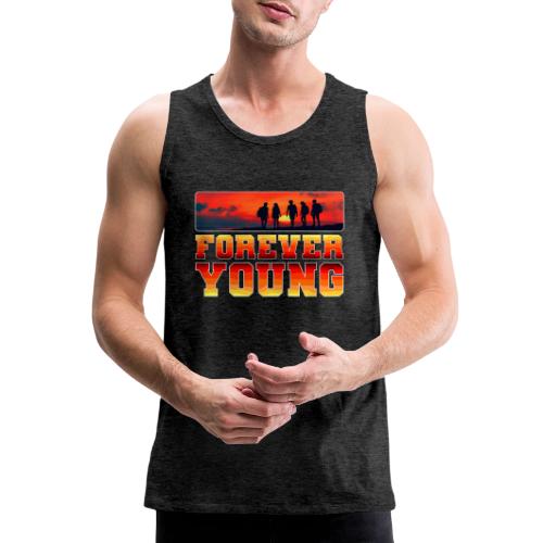 Forever Young - Men's Premium Tank