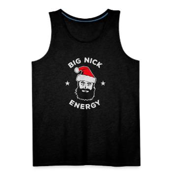 Big Nick Energy - Men's Premium Tank - charcoal grey - Front