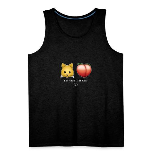 Cat Butt The Aftah Dahk Show - Men's Premium Tank