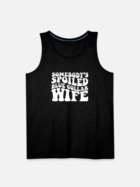 Somebody'S Spoiled Blue Collar - Men's Premium Tank - charcoal grey