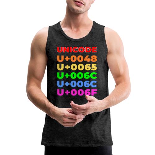 Hello, in unicode - Men's Premium Tank