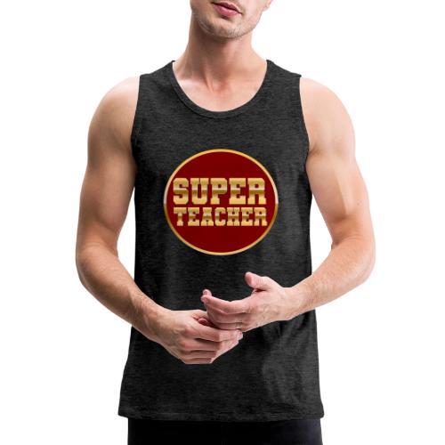 Super Teacher - Men's Premium Tank