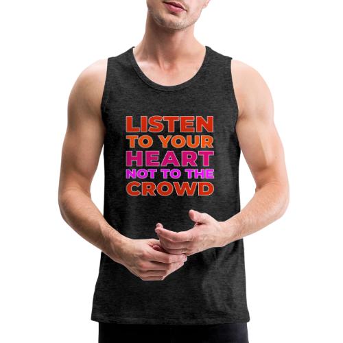 Heart Over Hype - Men's Premium Tank