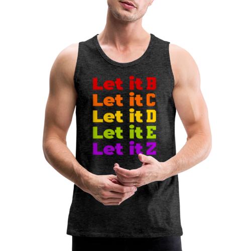 Let It Be Alphabetical - Men's Premium Tank