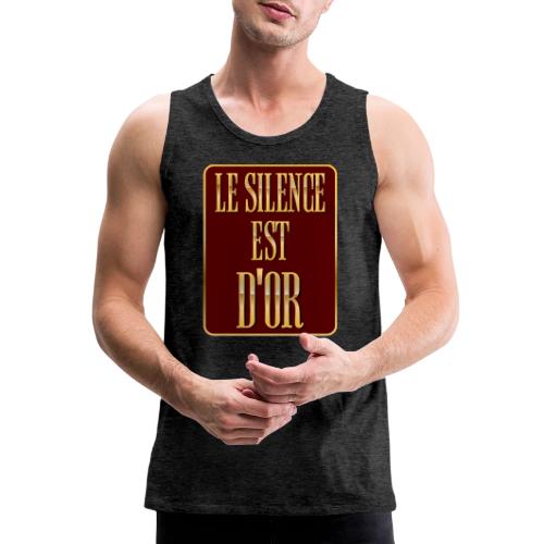 Silence is golden - Men's Premium Tank