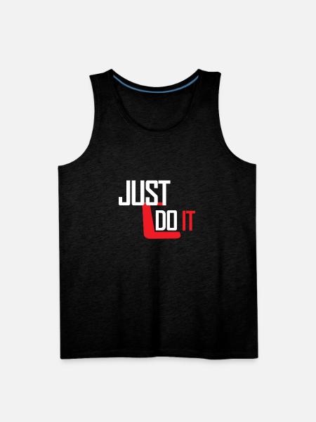 Just Do It - Men's Premium Tank - charcoal grey