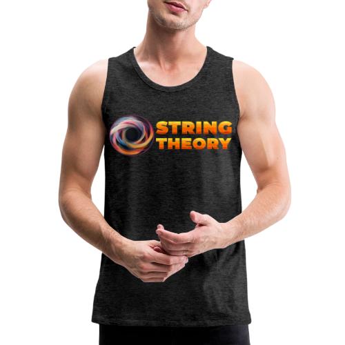 String Theory! - Men's Premium Tank