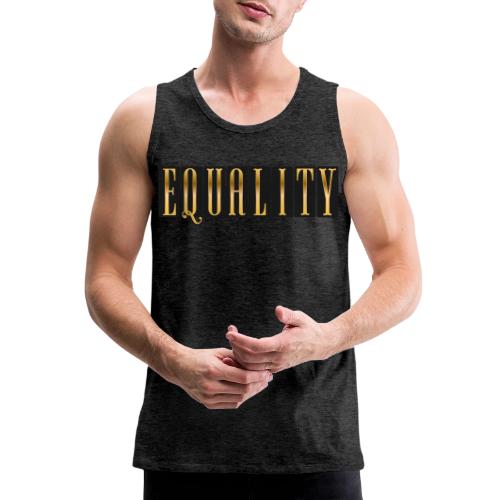 Golden Equality - Men's Premium Tank