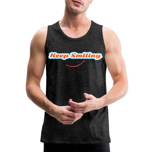 Keep Smiling Positive Vibes Graphic - Men's Premium Tank