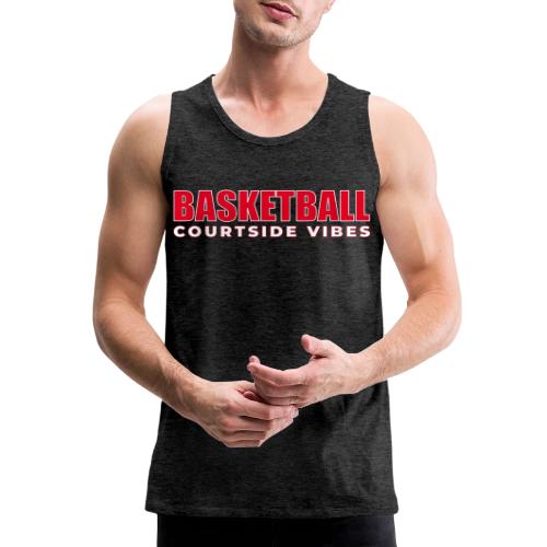 Courtside Vibes Basketball Typography Design - Men's Premium Tank