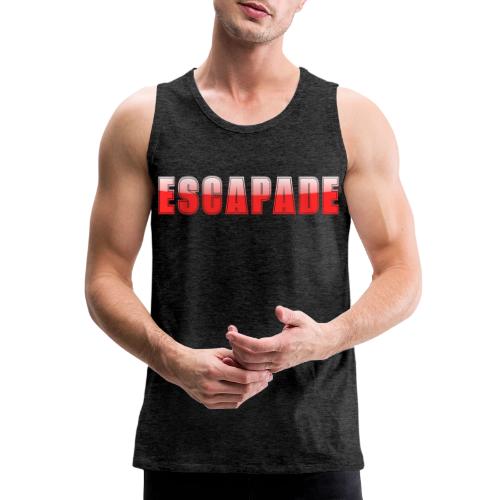 ESCAPADE Bold Typography Graphic Design - Men's Premium Tank