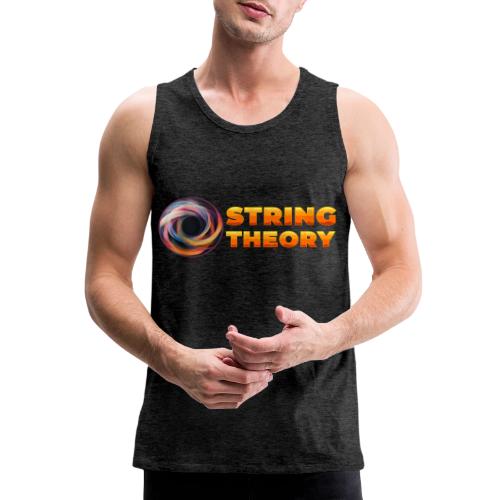 String Theory! - Men's Premium Tank
