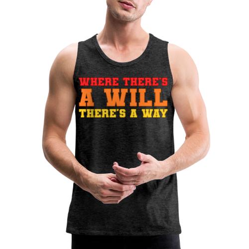 Willpower Wins - Men's Premium Tank