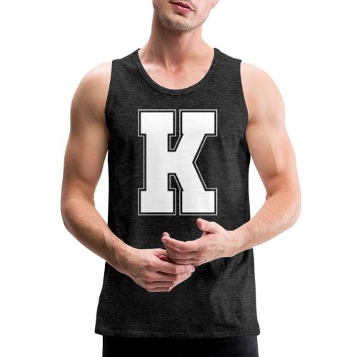 White Letter K – Varsity Alphabet Monogram - Men's Premium Tank