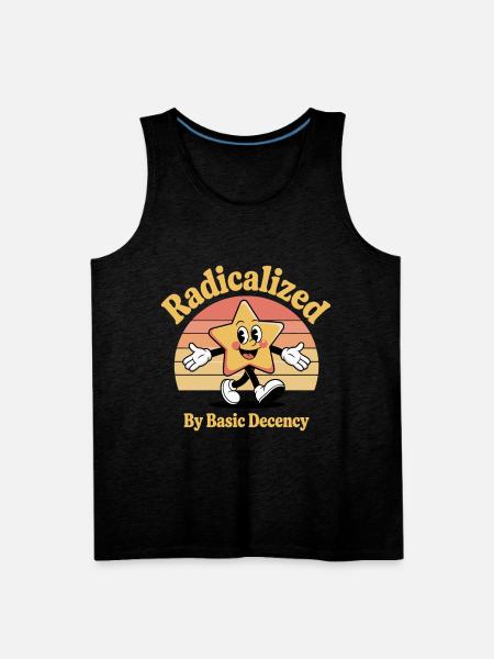 Radicalized By Basic Decency - Men's Premium Tank - charcoal grey