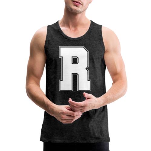 White Letter R – Varsity Alphabet Monogram - Men's Premium Tank