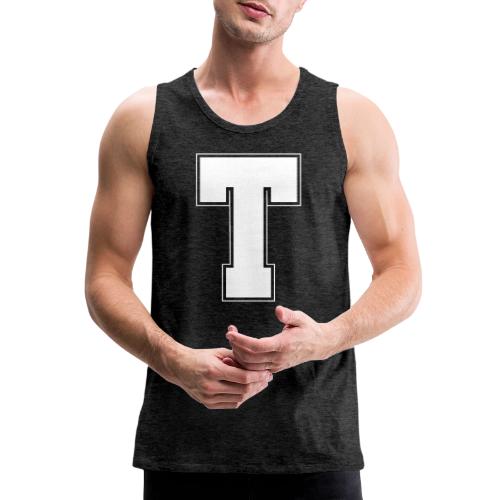 White Letter T – Varsity Alphabet Monogram - Men's Premium Tank