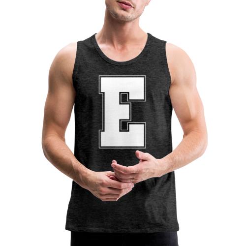 White Letter E – Varsity Alphabet Monogram - Men's Premium Tank