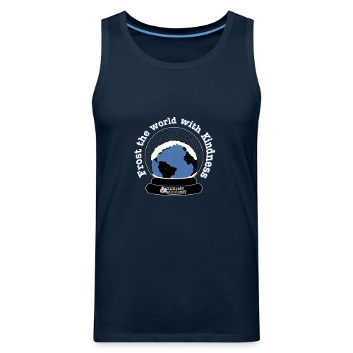 Frost the World With Kindness - Men's Premium Tank