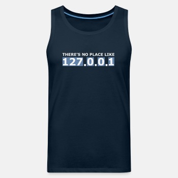 There's no place like 127.0.0.1 - Tank Top for men