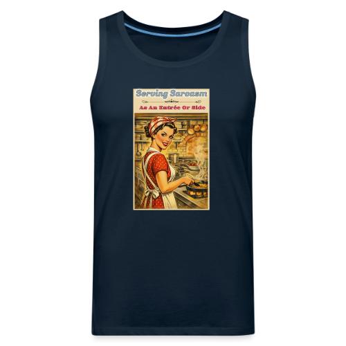 Serving Sarcasm - Men's Premium Tank