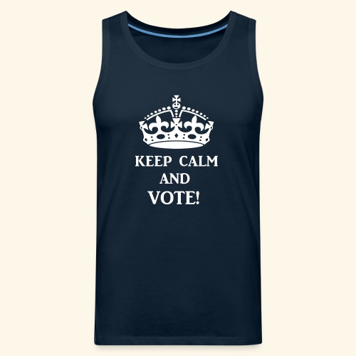 keep calm vote wht - Men's Premium Tank