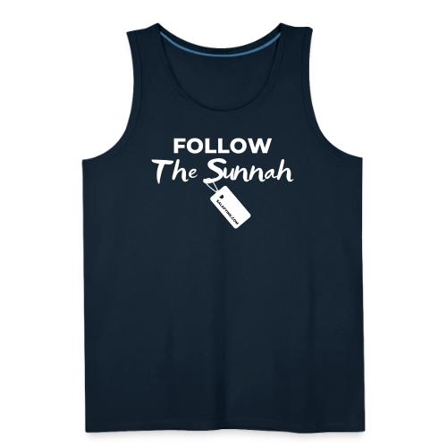 Follow The Sunnah - Men's Premium Tank