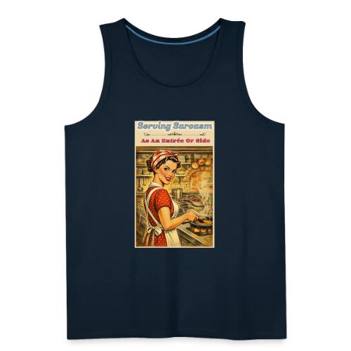 Serving Sarcasm - Men's Premium Tank