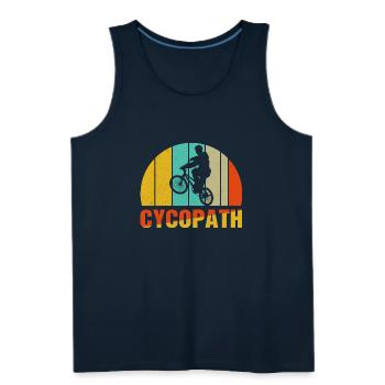 cycopath cycling bicycle cycle cycling humor - Men's Premium Tank - deep navy - Front