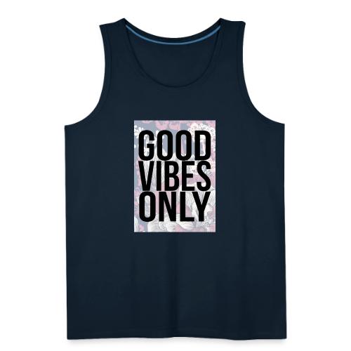 good vibes only oriental - Men's Premium Tank