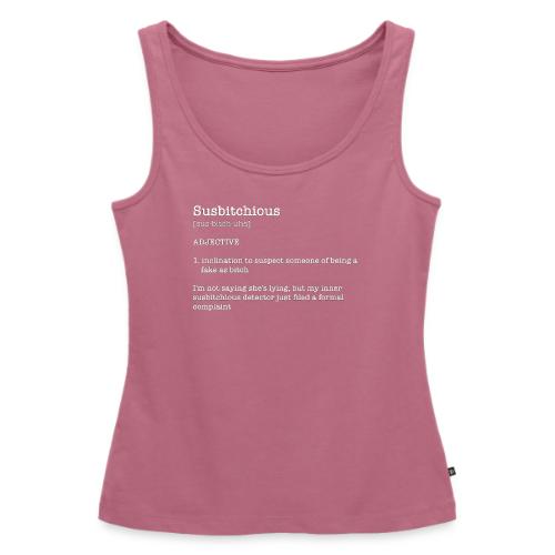 Susbitchious - Women's Premium Tank Top