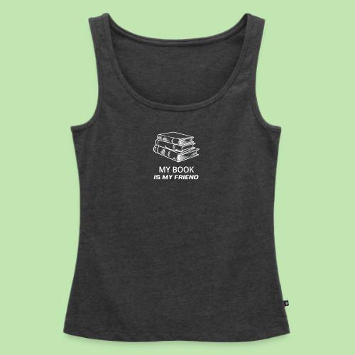 book lover t-shirt, book day shirt, my book is my - Women's Premium Tank Top