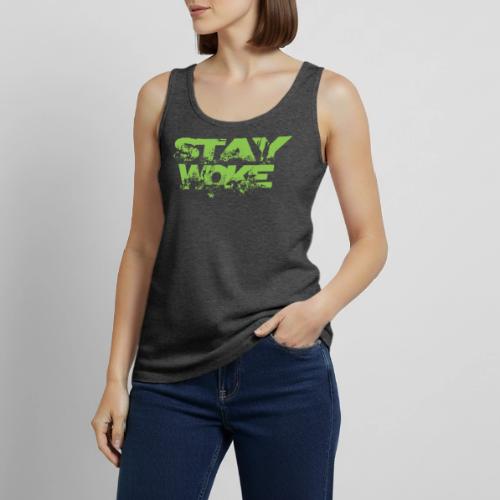 STAY WOKE - Women's Premium Tank Top