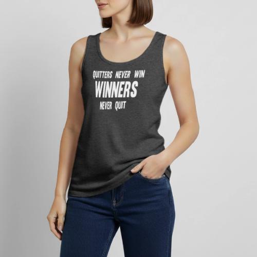 Quitters never win and winners never quit - Women's Premium Tank Top