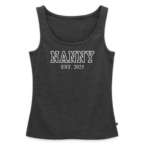 Nanny Est 2025 - Women's Premium Tank Top