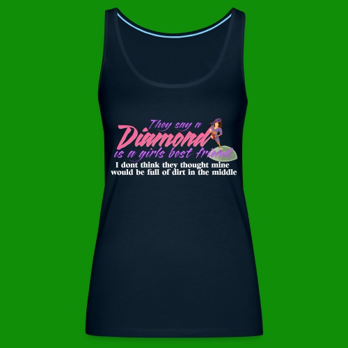 Softball Diamond is a girls Best Friend - Women's Premium Tank Top