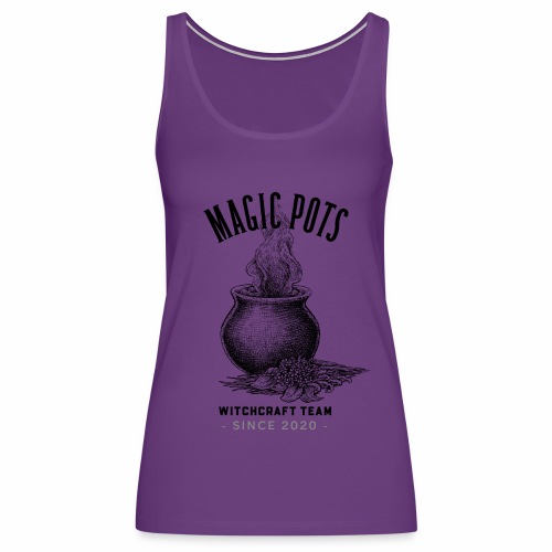 Magic Pots Witchcraft Team Since 2020 - Women's Premium Tank Top