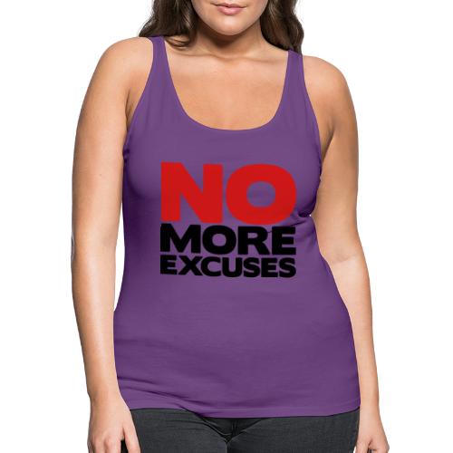 No More Excuses - Women's Premium Tank Top