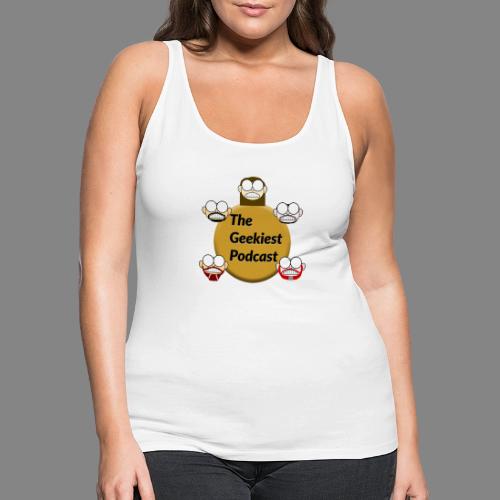 The Geekiest Podcast Logo - Women's Premium Tank Top