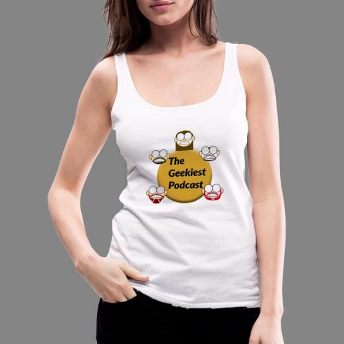 The Geekiest Podcast Logo - Women's Premium Tank Top