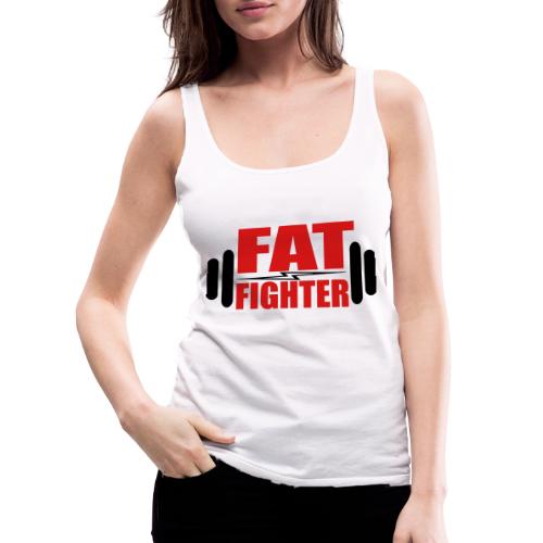 Fat Fighter - Women's Premium Tank Top